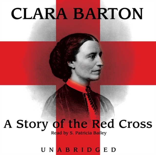 A Story of the Red Cross, eAudiobook MP3 eaudioBook