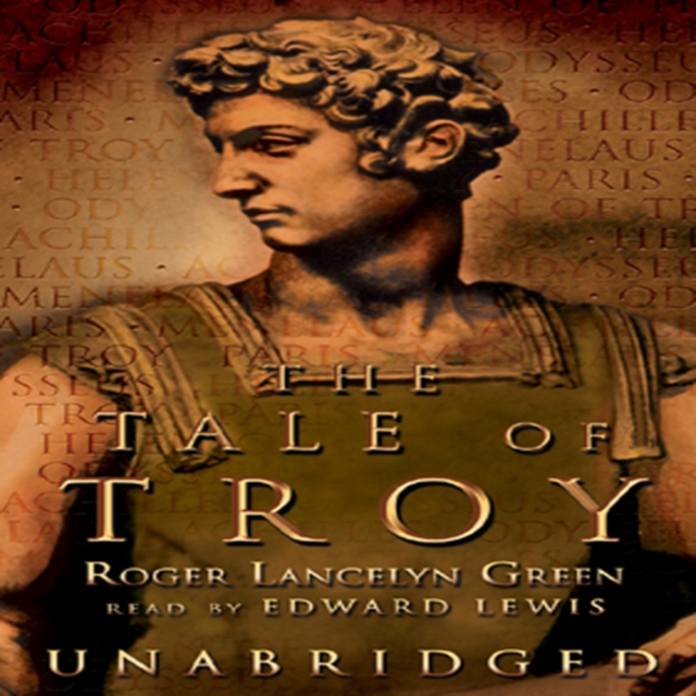 The Tale of Troy, eAudiobook MP3 eaudioBook