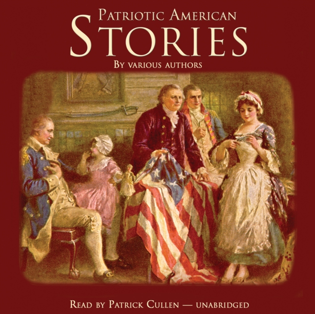 Patriotic American Stories, eAudiobook MP3 eaudioBook
