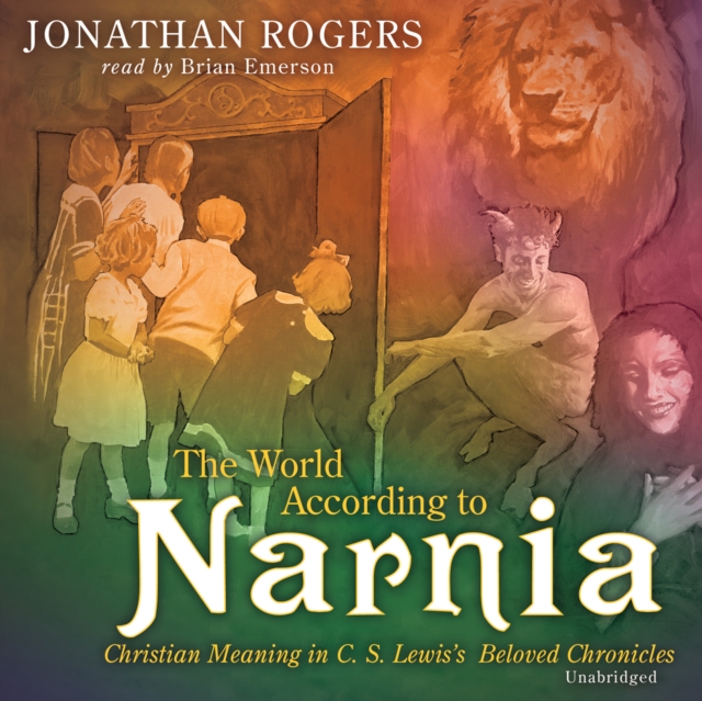 The World According to Narnia, eAudiobook MP3 eaudioBook