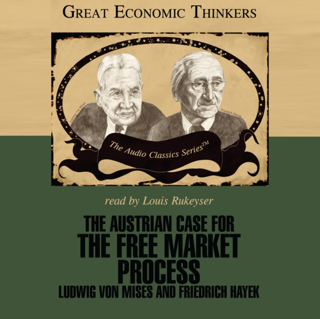 The Austrian Case for the Free Market Process, eAudiobook MP3 eaudioBook