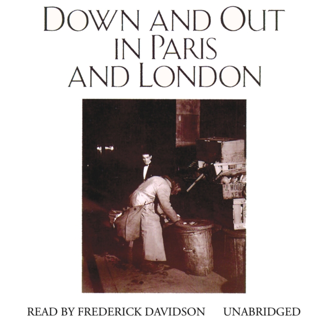 Down and Out in Paris and London, eAudiobook MP3 eaudioBook