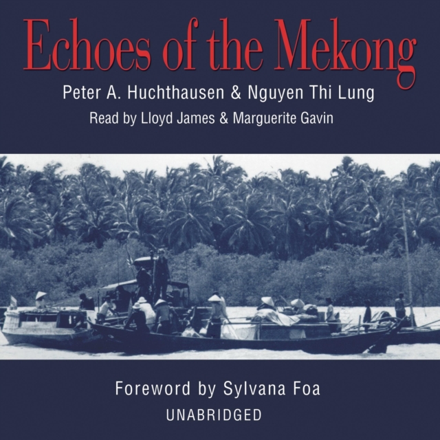 Echoes of the Mekong, eAudiobook MP3 eaudioBook