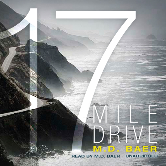 17 Mile Drive, eAudiobook MP3 eaudioBook
