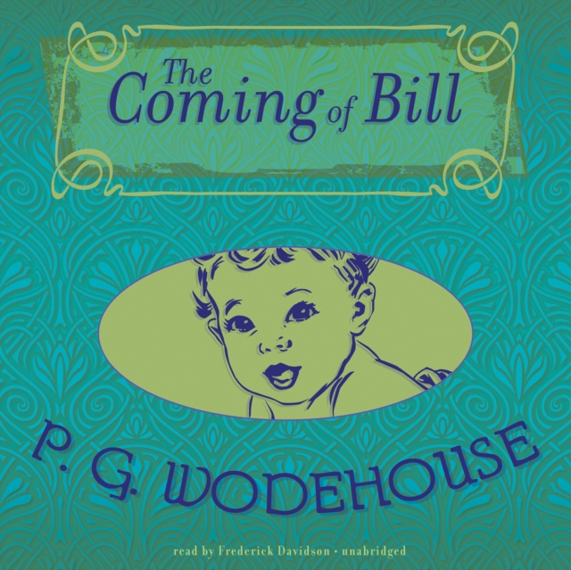 The Coming of Bill, eAudiobook MP3 eaudioBook