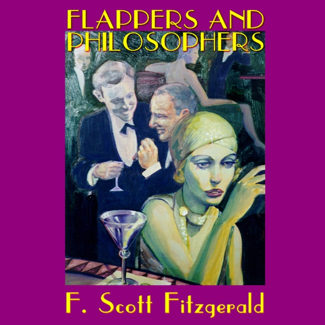 Flappers and Philosophers, eAudiobook MP3 eaudioBook