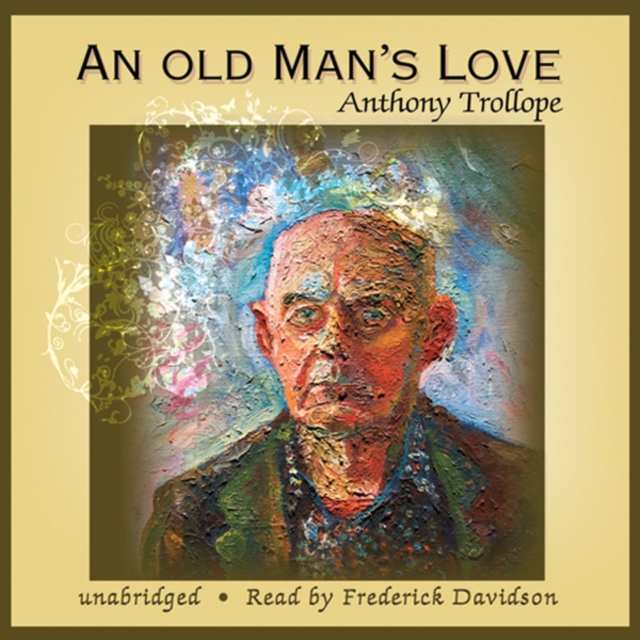 An Old Man's Love, eAudiobook MP3 eaudioBook