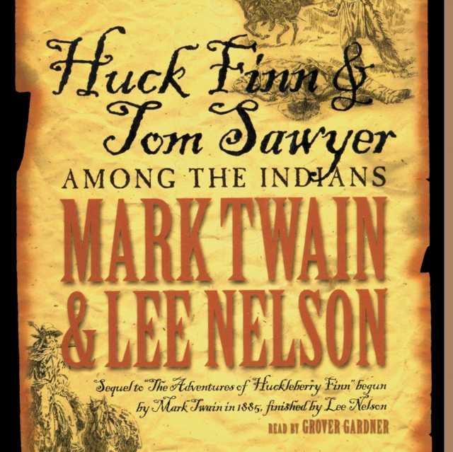 Huck Finn and Tom Sawyer among the Indians, eAudiobook MP3 eaudioBook
