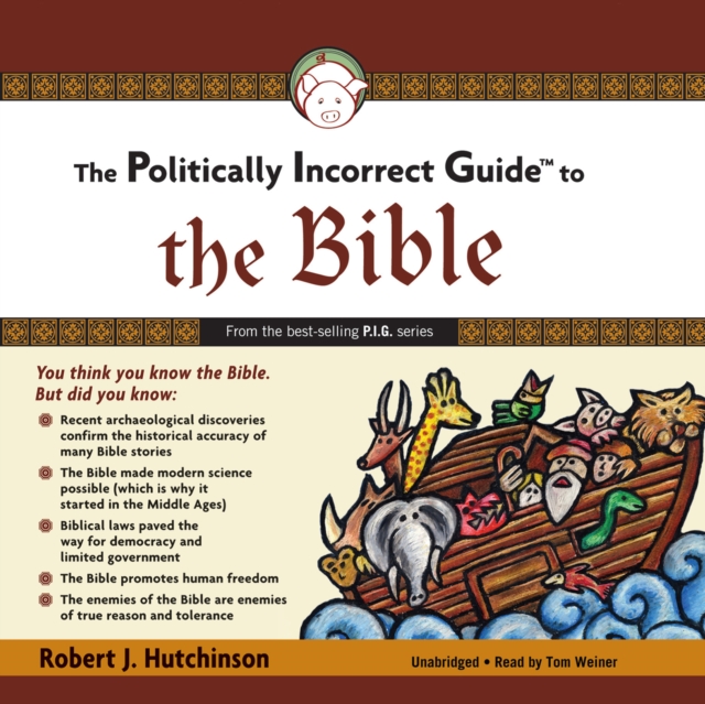 The Politically Incorrect Guide to the Bible, eAudiobook MP3 eaudioBook