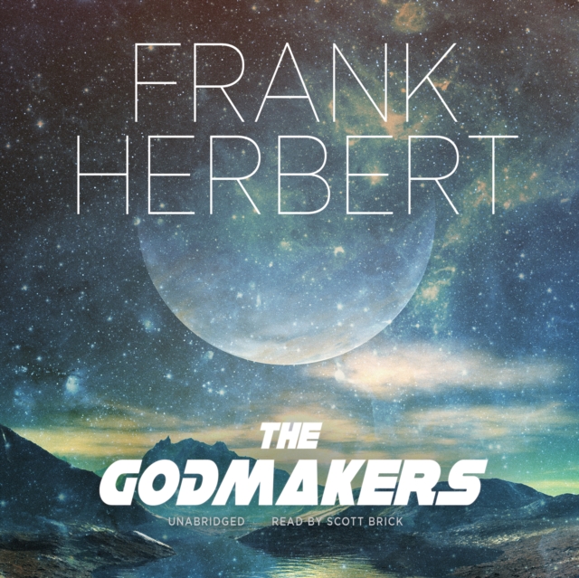 The Godmakers, eAudiobook MP3 eaudioBook