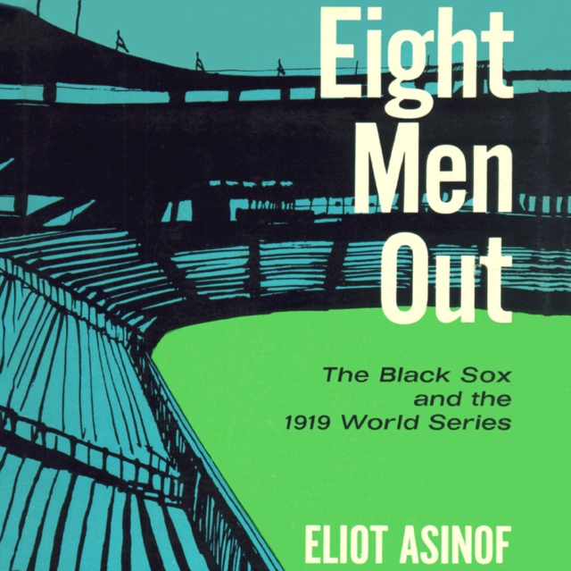 Eight Men Out, eAudiobook MP3 eaudioBook