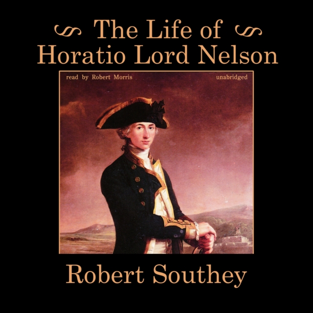 The Life of Horatio Lord Nelson, eAudiobook MP3 eaudioBook