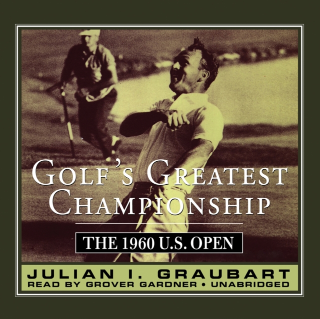 Golf's Greatest Championship, eAudiobook MP3 eaudioBook