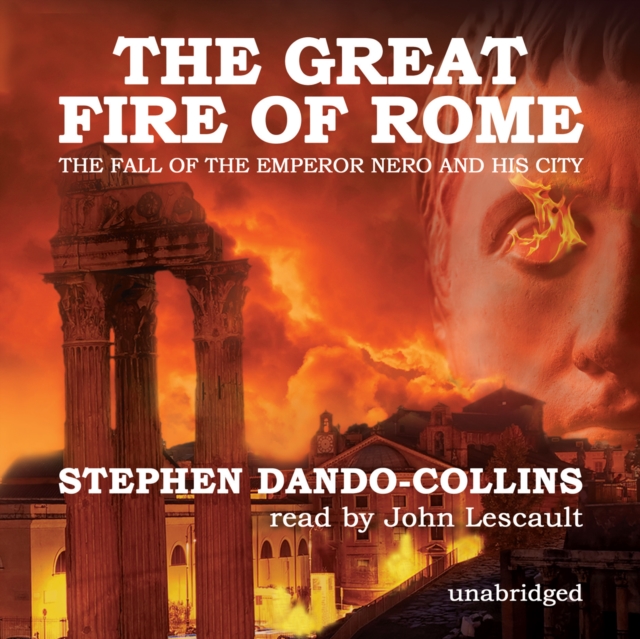 The Great Fire of Rome, eAudiobook MP3 eaudioBook