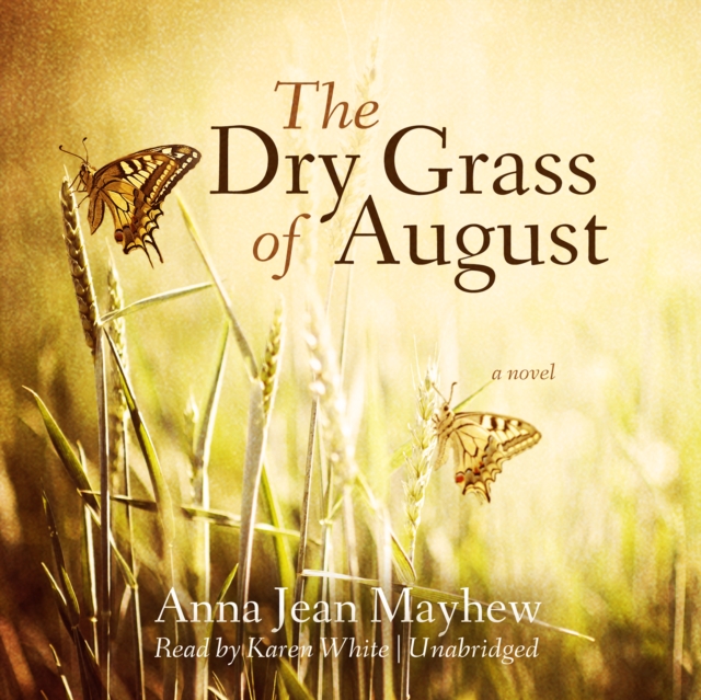 The Dry Grass of August, eAudiobook MP3 eaudioBook