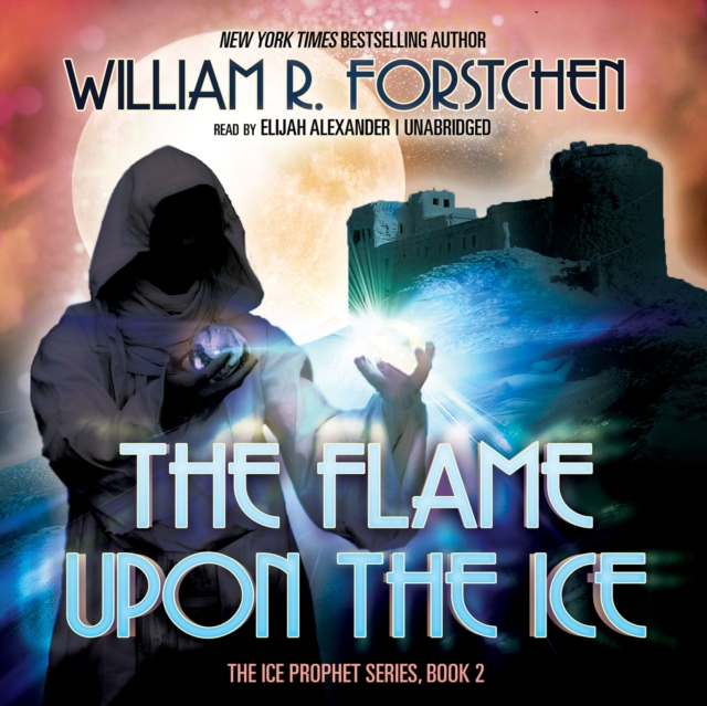 The Flame upon the Ice, eAudiobook MP3 eaudioBook