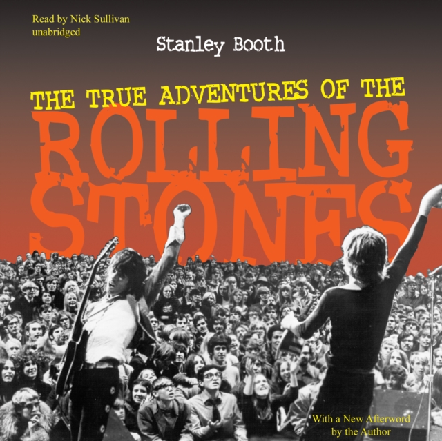 The True Adventures of the Rolling Stones, eAudiobook MP3 eaudioBook