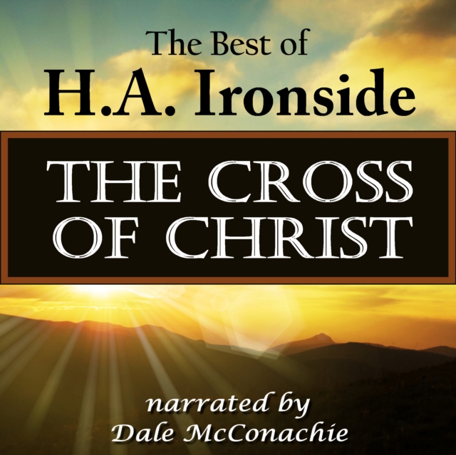 The Cross of Christ, eAudiobook MP3 eaudioBook