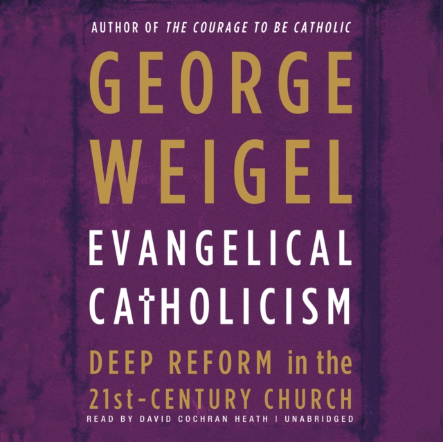 Evangelical Catholicism, eAudiobook MP3 eaudioBook