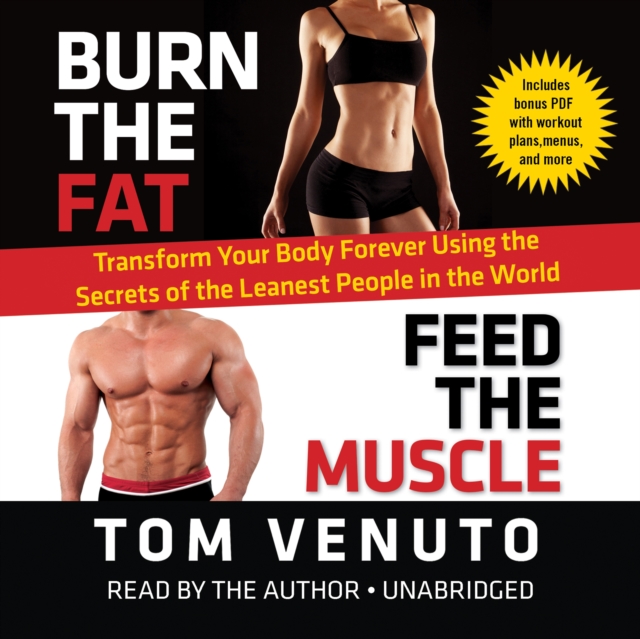 Burn the Fat, Feed the Muscle, eAudiobook MP3 eaudioBook