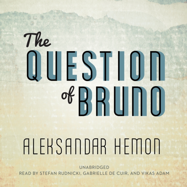 The Question of Bruno, eAudiobook MP3 eaudioBook