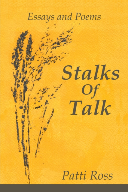Stalks of Talk : Essays and Poems, EPUB eBook