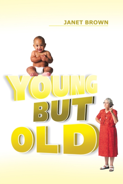 Young but Old, EPUB eBook