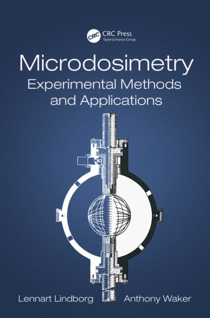 Microdosimetry : Experimental Methods and Applications, PDF eBook