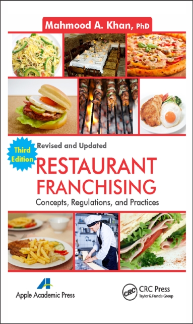 Restaurant Franchising : Concepts, Regulations and Practices, Third Edition, PDF eBook