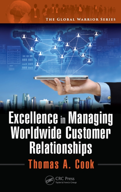 Excellence in Managing Worldwide Customer Relationships, PDF eBook