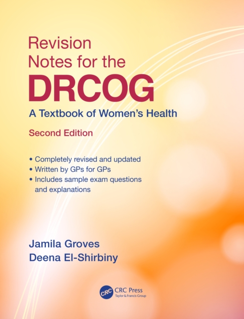 Revision Notes for the DRCOG : A Textbook of Women's Health, Second Edition, PDF eBook