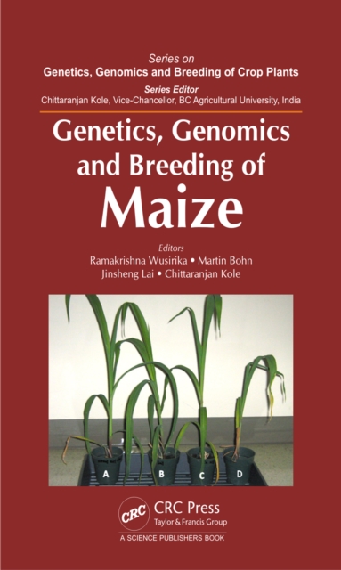 Genetics, Genomics and Breeding of Maize, PDF eBook