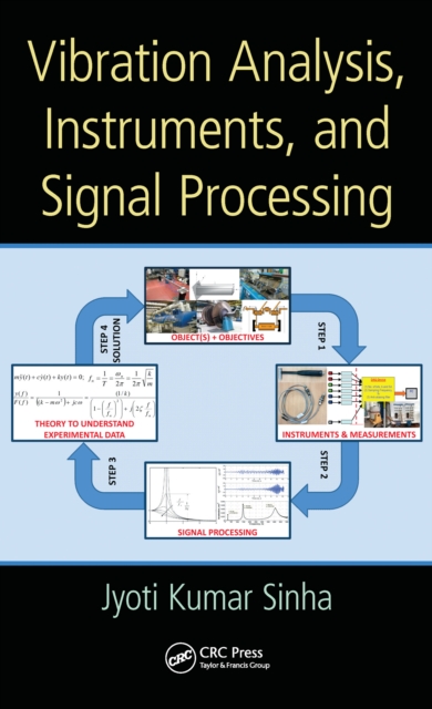 Vibration Analysis, Instruments, and Signal Processing, PDF eBook