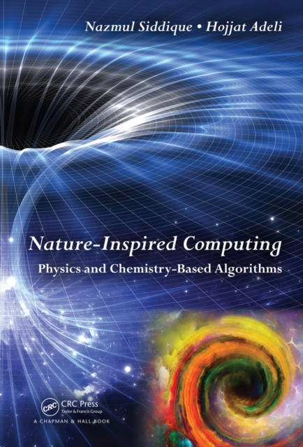 Nature-Inspired Computing : Physics and Chemistry-Based Algorithms, PDF eBook