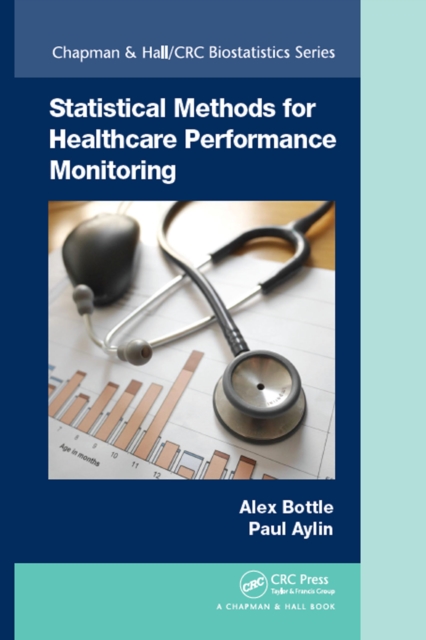 Statistical Methods for Healthcare Performance Monitoring, PDF eBook