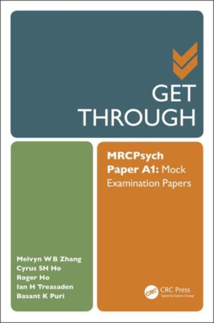 Get Through MRCPsych Paper A1 : Mock Examination Papers, Paperback / softback Book