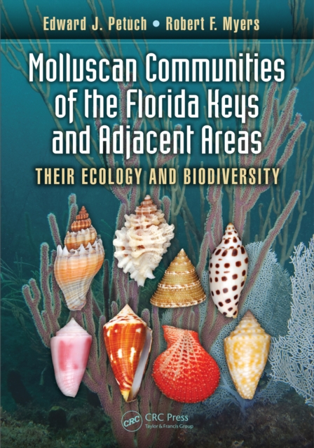 Molluscan Communities of the Florida Keys and Adjacent Areas : Their Ecology and Biodiversity, PDF eBook