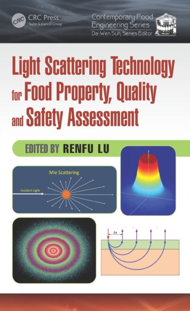 Light Scattering Technology for Food Property, Quality and Safety Assessment, PDF eBook
