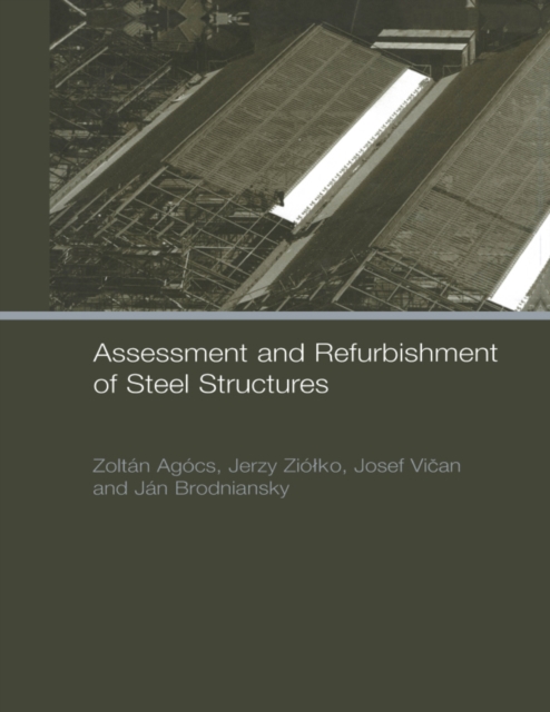 Assessment and Refurbishment of Steel Structures, PDF eBook