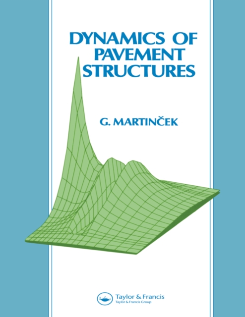 Dynamics of Pavement Structures, PDF eBook
