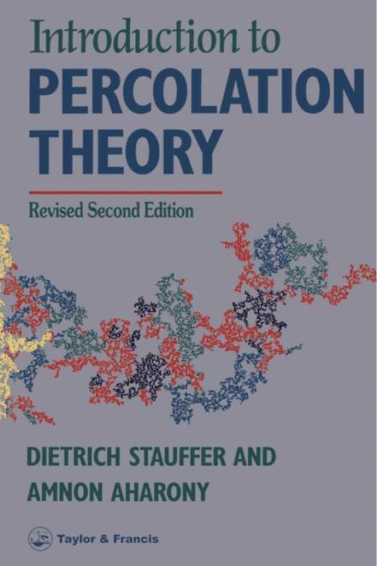 Introduction To Percolation Theory : Second Edition, PDF eBook