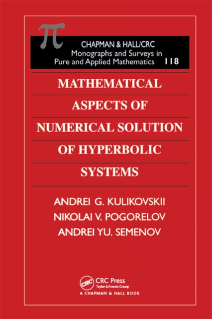 Mathematical Aspects of Numerical Solution of Hyperbolic Systems, PDF eBook