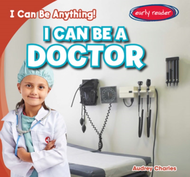 I Can Be a Doctor, PDF eBook