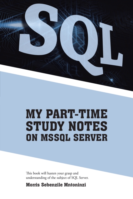 My Part-Time Study Notes on Mssql Server, EPUB eBook