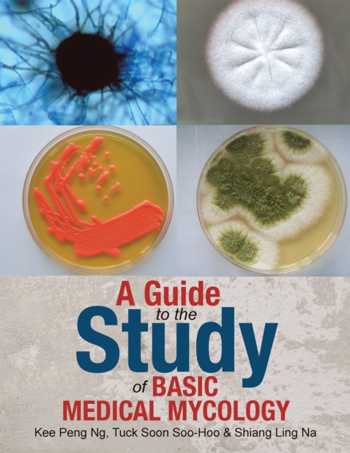 A Guide to the Study of Basic Medical Mycology, EPUB eBook