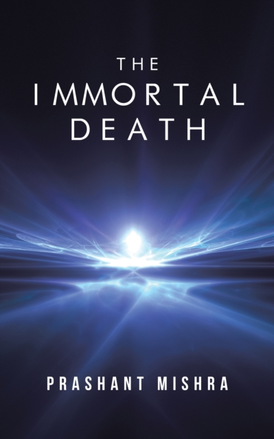 The Immortal Death, EPUB eBook