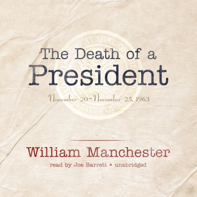 The Death of a President, eAudiobook MP3 eaudioBook