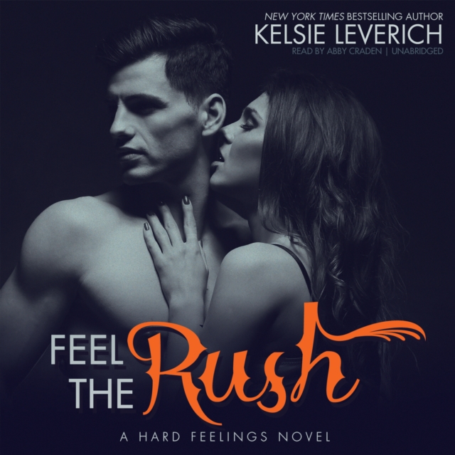 Feel the Rush, eAudiobook MP3 eaudioBook