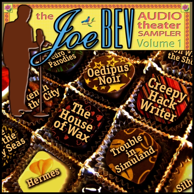 A Joe Bev Audio Theater Sampler, Vol. 1, eAudiobook MP3 eaudioBook