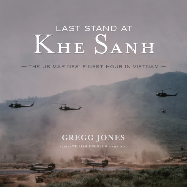 Last Stand at Khe Sanh, eAudiobook MP3 eaudioBook